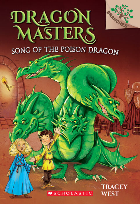 Dragon Masters #Vol 5: Song of the Poison Dragon