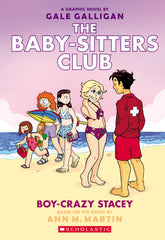 The Baby-Sitters Club Graphic Novel Vol 7: Boy-Crazy Stacey