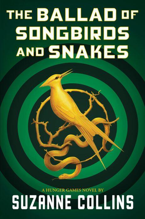 The Ballad of Songbirds and Snakes (A Hunger Games Novel)