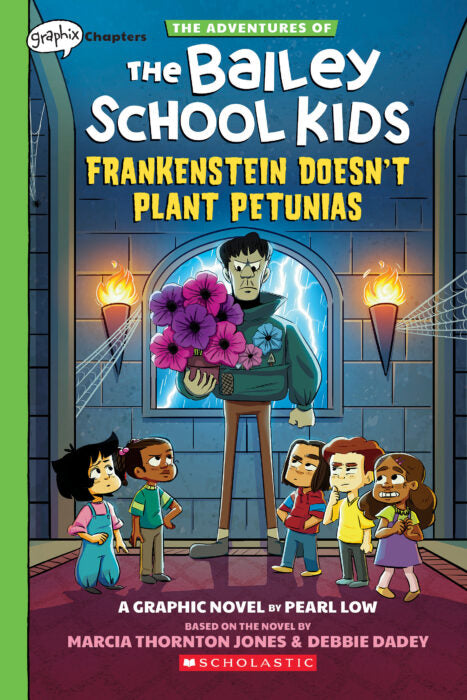 The Bailey School Kids Graphic Novel #2: Frankenstein Doesn't Plant Petunias