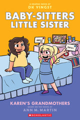 Baby-Sitters Little Sister Graphic Novel #9: Karen's Grandmothers