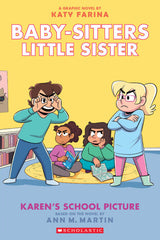 Baby-Sitters Little Sister Graphic Novel #5: Karen's School Picture