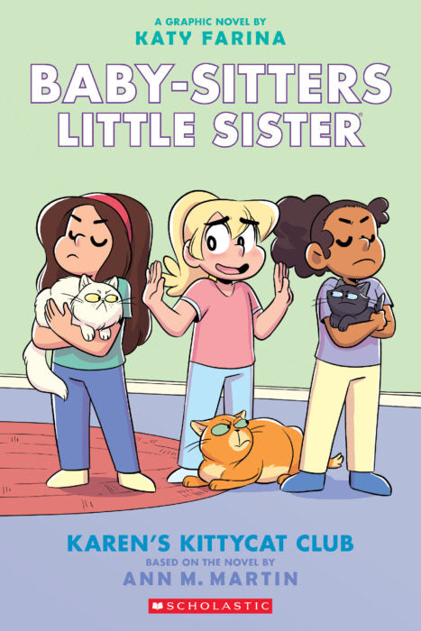 Baby-Sitters Little Sister Graphic Novel #4: Karen's Kittycat Club