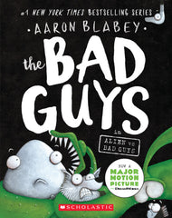 Bad Guys Vol 6 The Bad Guys in Alien vs Bad Guys