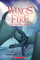 Wings of Fire Graphic Novel #6: Moon Rising