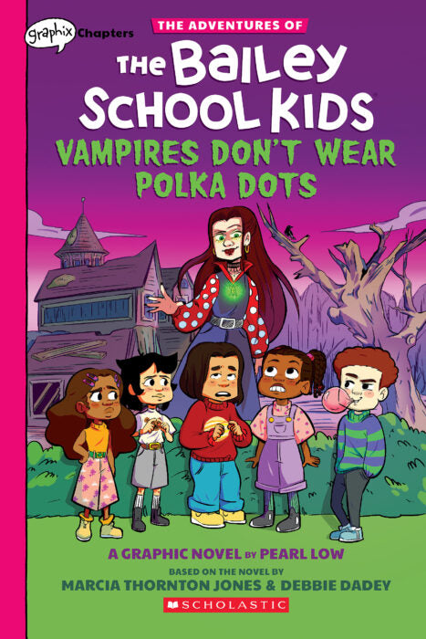 The Bailey School Kids Graphic Novel #1: Vampires Don't Wear Polka Dots