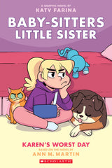 Baby-Sitters Little Sister Graphic Novel #3: Karen's Worst Day