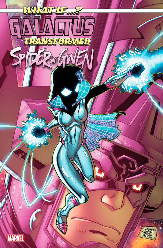 What If? Galactus Galactus Transformed Spider-Gwen? #1