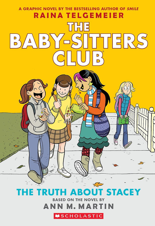 Baby Sitters Club FC GN Vol 02 Truth About Stacy New Ptg