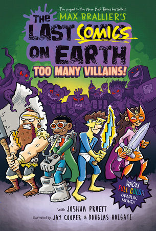 The Last Comics on Earth Too Many Villains!