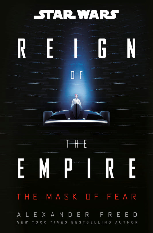 Star Wars The Mask Of Fear Reign Of The Empire