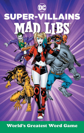 DC Super-Villains Mad Libs - State of Comics