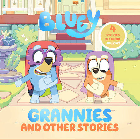 Bluey Grannies and Other Stories
