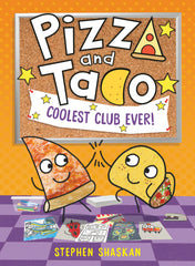 Pizza And Taco Coolest Club Ever!