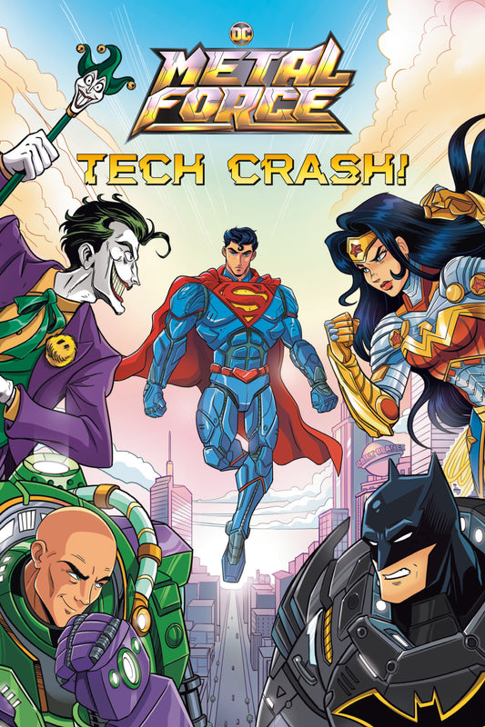 Tech Crash! Dc Metal Force #1