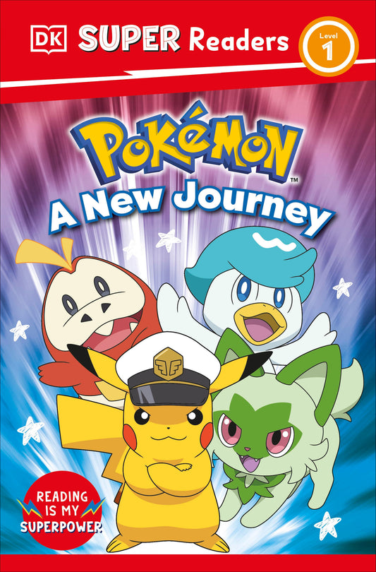 Dk Super Readers Level 1 Pokemon A New Journey