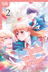 I Was Reincarnated As The Heroine On The Verge Of A Bad Ending And I'M Determined To Fall In Love! Volume 2