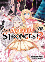 Am I Actually The Strongest? Vol 6 Light Novel