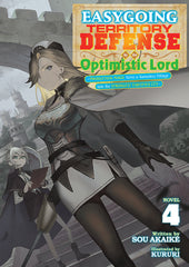 Easygoing Territory Defense By The Optimistic Lord Production Magic Turns A Nameless Village Into The Strongest Fortified City (Light Novel) Vol 4