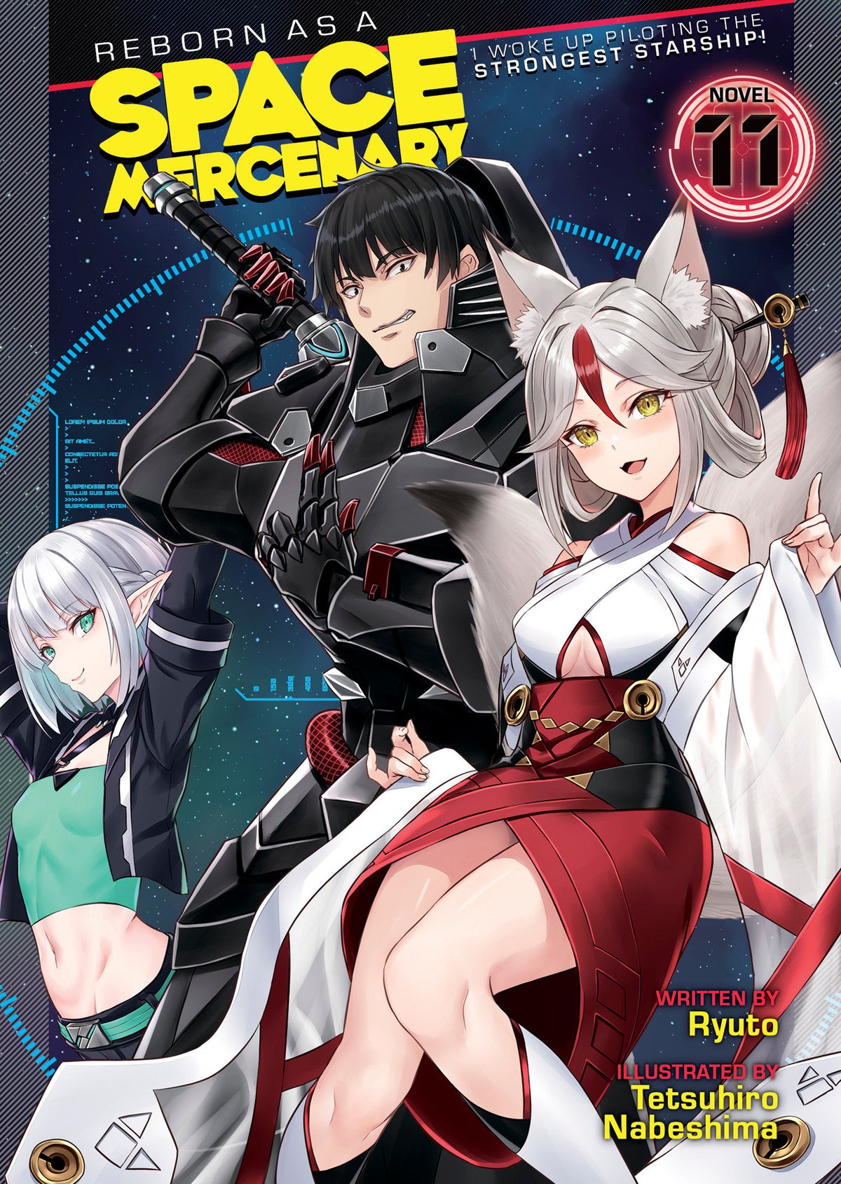 Reborn As A Space Mercenary I Woke Up Piloting The Strongest Starship! Light Novel Vol 11