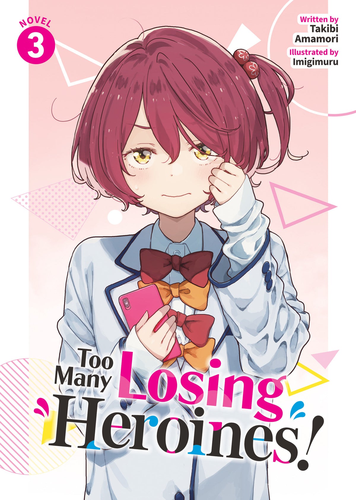 Too Many Losing Heroines! Light Novel Vol 3