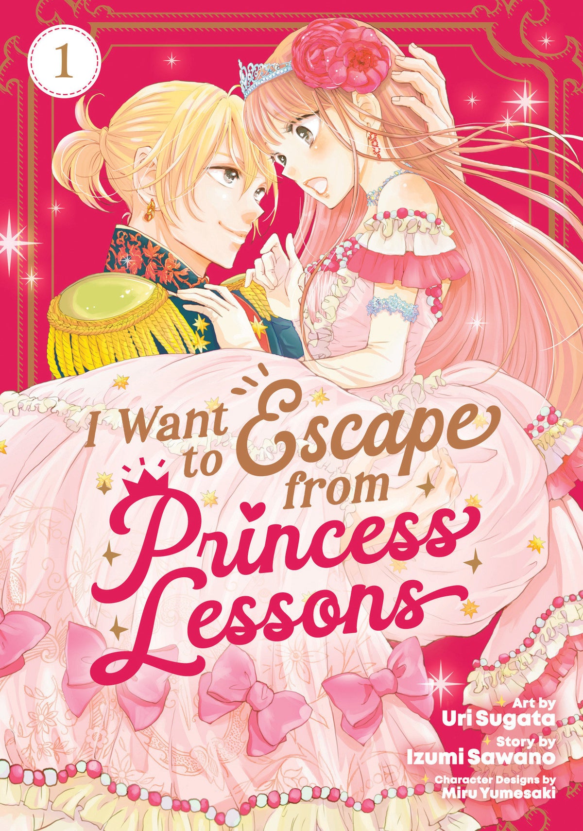 I Want To Escape From Princess Lessons Manga Vol 1