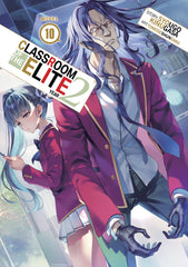 Classroom Of The Elite Year 2 Light Novel Vol 10