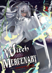 Witch And Mercenary Light Novel Vol 2