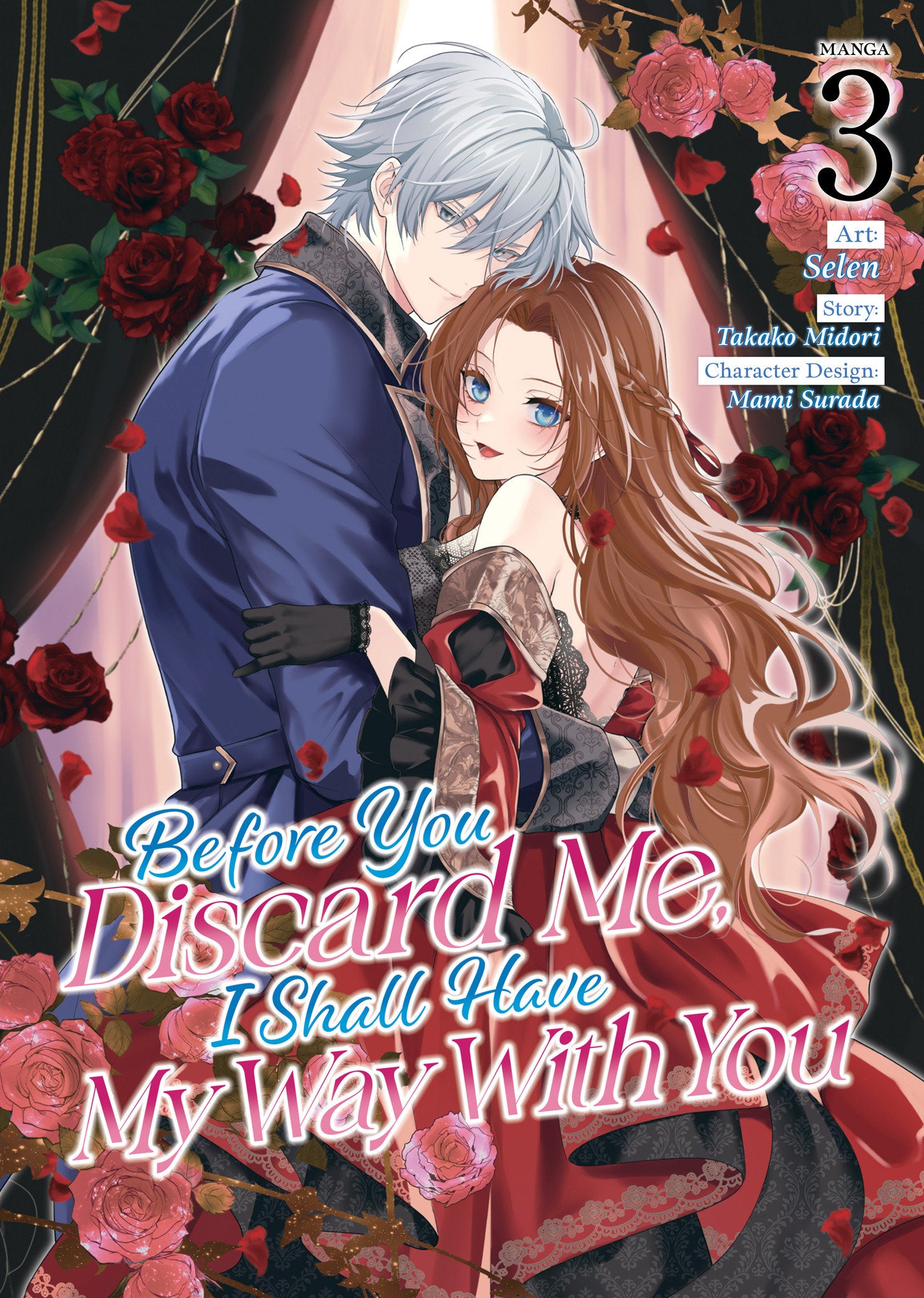 Before You Discard Me I Shall Have My Way With You  Vol 3