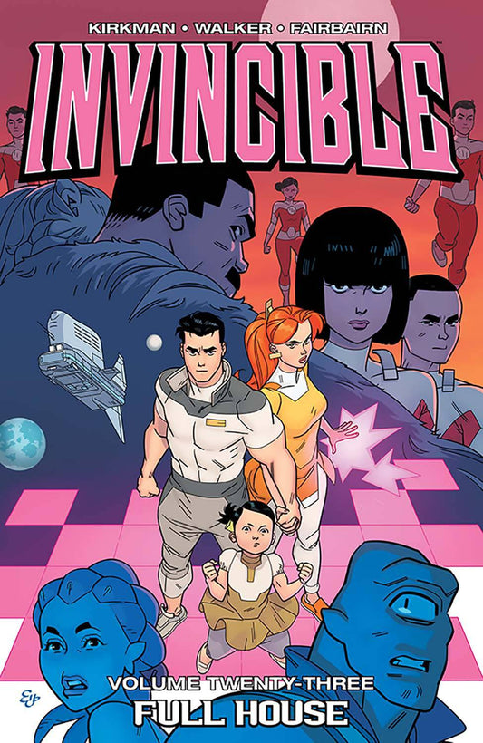 Invincible Tp Vol 23 Full House - State of Comics