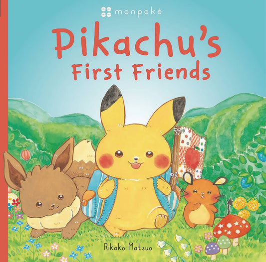 PIkachu's First Friends Pokemon Monpoke Picture BOok - State of Comics