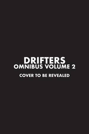 Drifters Omnibus Gn Vol 02