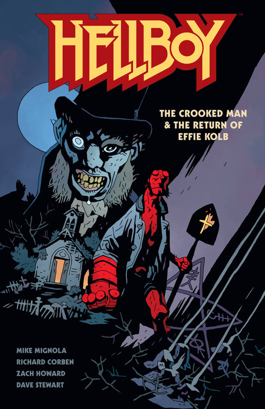 Hellboy Crooked Man & Return of Effie Kolb TP