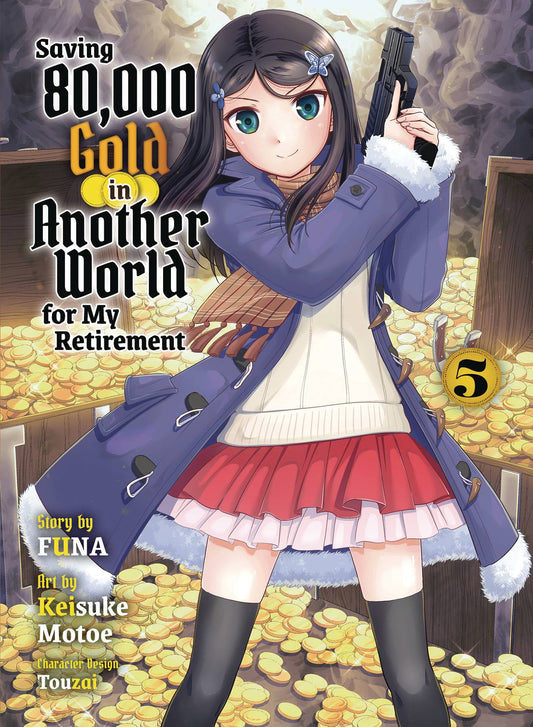 Saving 80K Gold In Another World L Novel Vol 05 (C: 0-1-2)