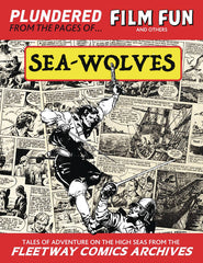 Sea Wolves Ltd Ed Collect Ed Hc