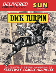 Dick Turpin Ltd Ed Collect Ed Hc