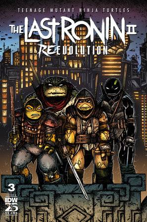 Tmnt The Last Ronin Ii Re Evolution #3 Cvr B Eastman (Mr)