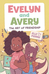 Evelyn And Avery Gn Art Of Friendship