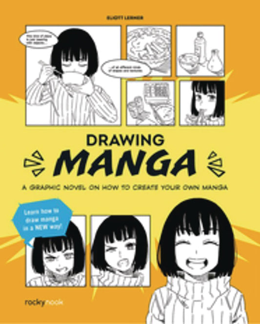 Drawing Manga How To Create Your Own Manga Gn