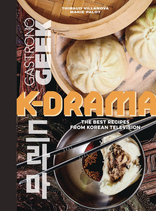 Gastronogeek K Drama Cookbook Best Recipes Korean Tv Hc