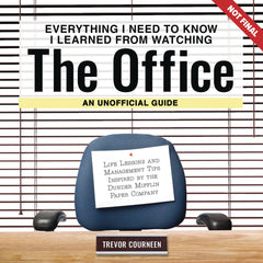 Everything I Need To Know From Watching Office Unoffical Hc