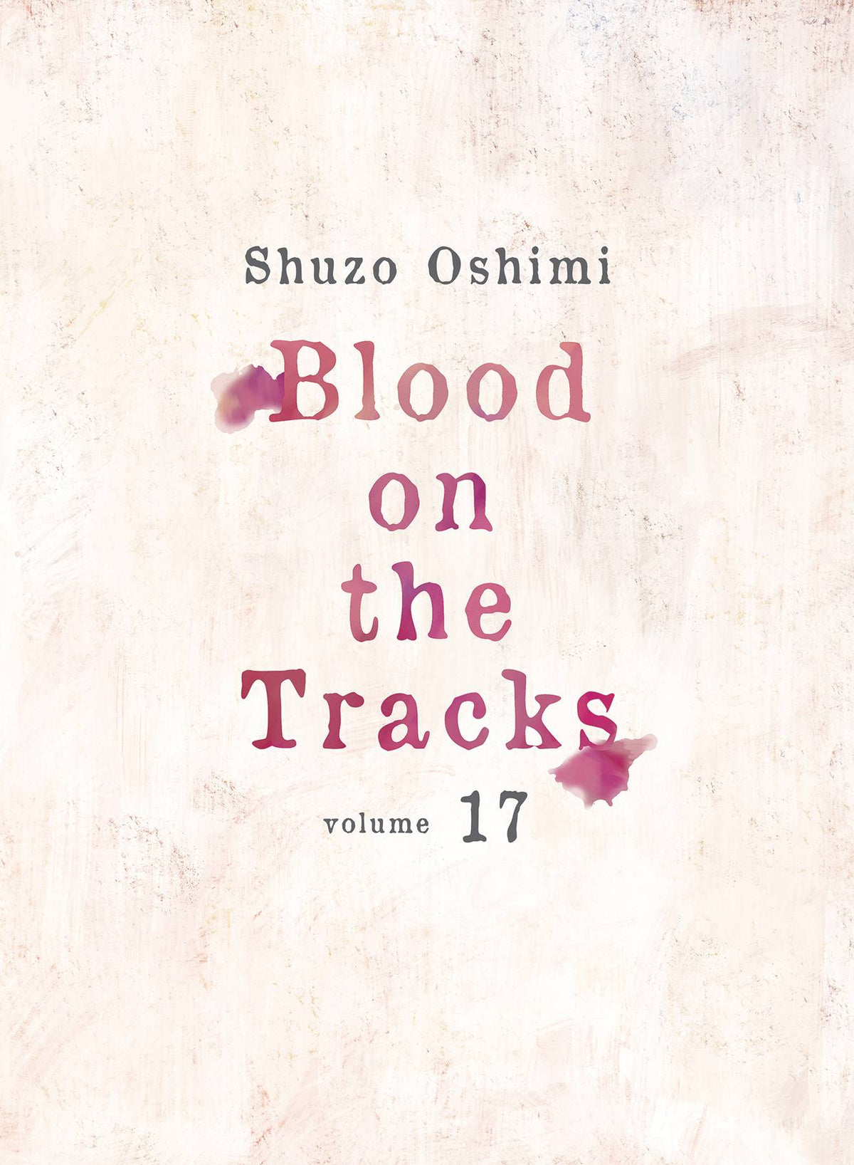 Blood On Tracks Gn Vol 17 (Mr)