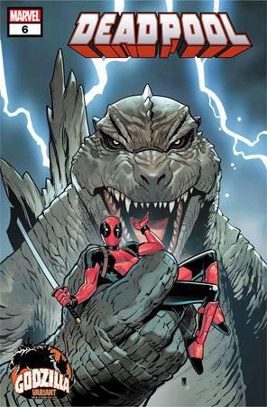 Deadpool #6 Paco Medina Godzilla Var