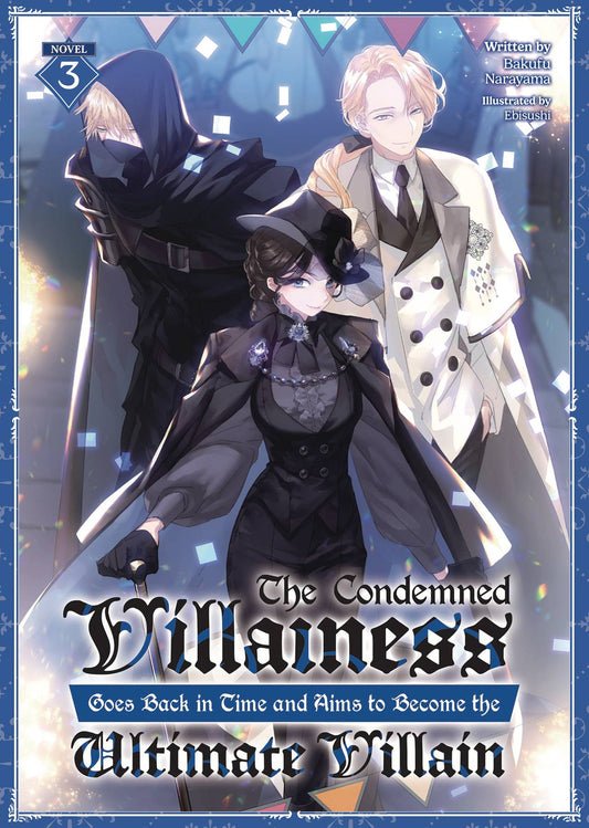 Condemned Villainess Goes Back In Time Sc Novel Vol 03