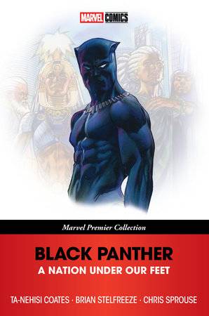 Black Panther TP A Nation Under Our Feet Marvel Premier Collection