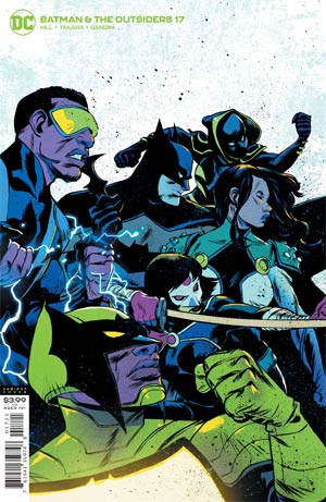 Batman And The Outsiders #17 Sanford Greene Var Ed - State of Comics