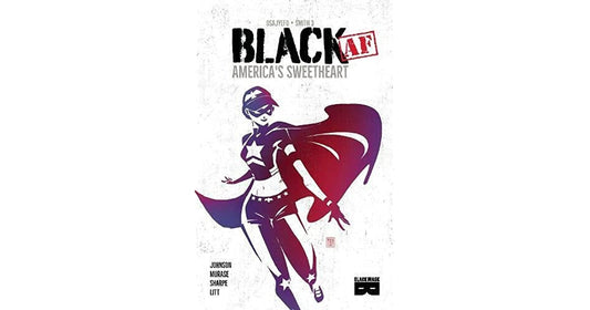 Black Af Americas Sweetheart Gn - State of Comics