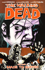 Walking Dead TP Vol 08 Made to Suffer - State of Comics