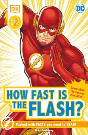 DK Reader Level 2 DC How Fast is The Flash - State of Comics