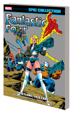 Fantastic Four Epic Collection TPB This Flame This Fury - State of Comics